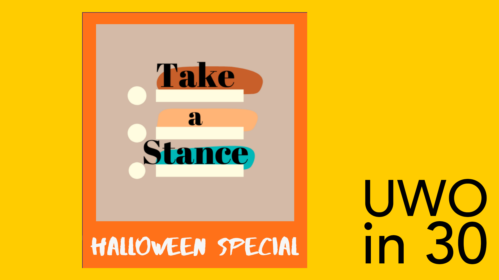 Navigate to UWO in 30 - Take a Stance