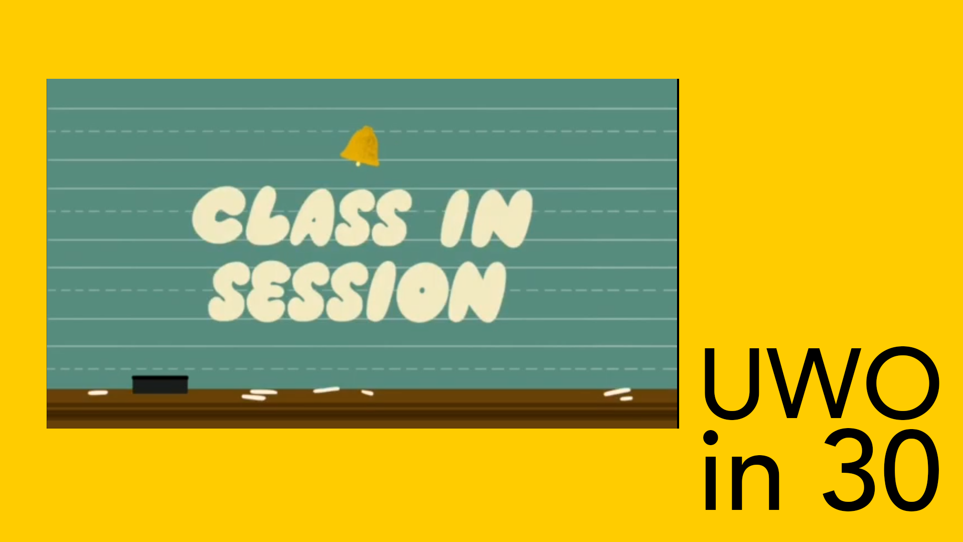 Navigate to UWO in 30 - Class in Session